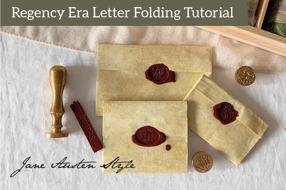 Regency Era Letter Folding Tutorial - Jane Austen Style