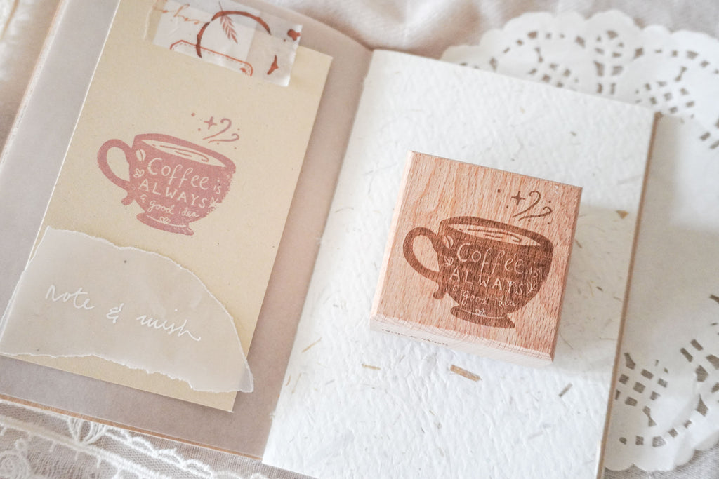 Coffee is Always a Good Idea Stamp, Note & Wish Rubber Stamp